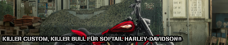 Killer Custom, Killer Bull für Softail Harley-Davidson®